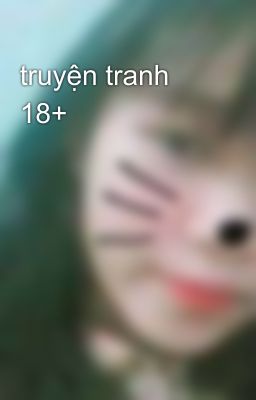 truyện tranh 18+