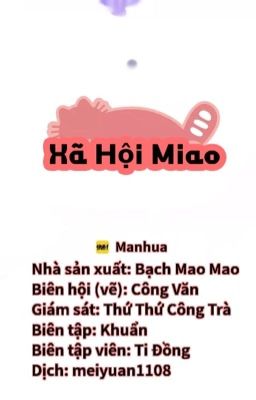 [Truyện Tranh][ Hài][Đam Mỹ][ Nhân Thú][Manhua]Xã hội Miao