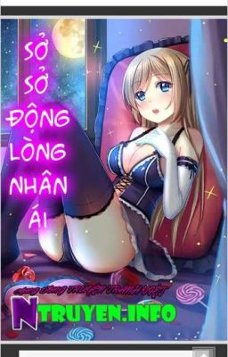 [ Truyện Tranh ] Sở Sở Động Lòng Nhân Ái