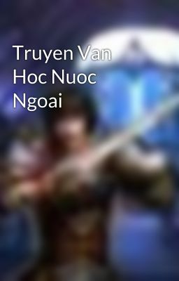 Truyen Van Hoc Nuoc Ngoai