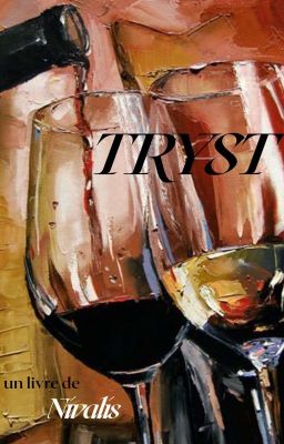 Tryst ᵍᵍᵘᵏᵐⁱⁿ