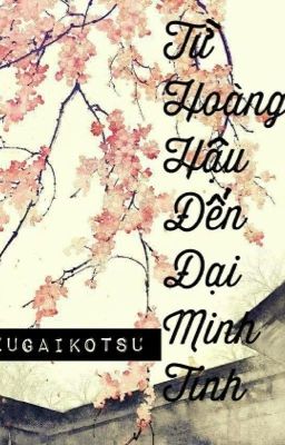 [ TS - XK ] Từ hoàng hậu đến đại minh tinh