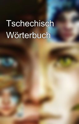 Tschechisch Wörterbuch