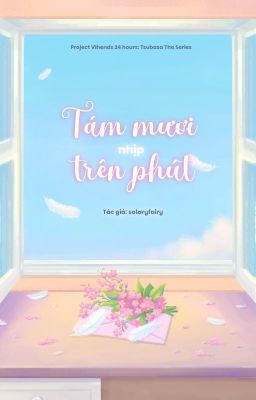 [TSUBASA | 05:00] Tám mươi nhịp trên phút