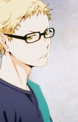 ♡Tsukishima x reader♡