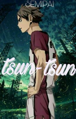 Tsun-Tsun • Semi Eita ✔