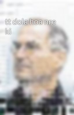 tt dola hoa nre ki