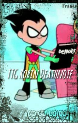 TTG Robin DEATHNOTE