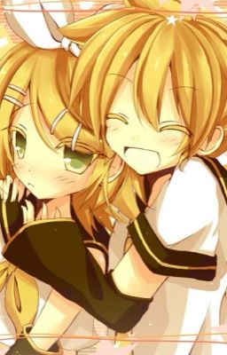 Từ chối hay tận hưởng ? (Kagamine Rin x Kagamine Len)