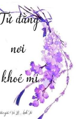 Tử đằng nơi khoé mi