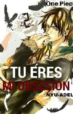 Tú Eres Mi Obsesión