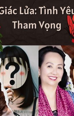 Tứ Giác Lửa: Tình Yêu và Tham Vọng