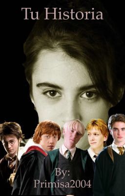 Tu historia (chicos de Hogwarts y tu)