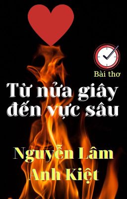 TỪ NỬA GIÂY ĐẾN VỰC SÂU | From Half a Second to the Abyss