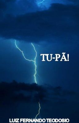 Tu-pã!