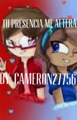 tu presencia me altera (Conny X Amaro)