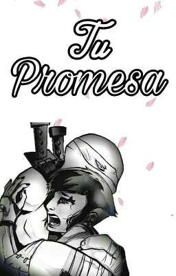 Tu promesa 《Leorai》[One-Shot]