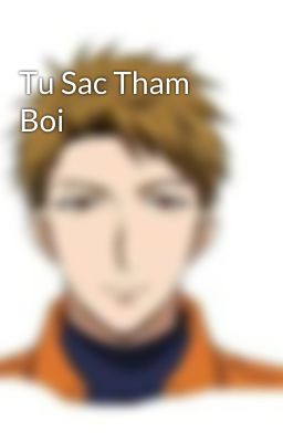 Tu Sac Tham Boi