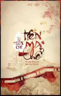 Tu Tiên Chi Tiên Ma Thể + Tiên Ma Thể Sư Tôn Thiên