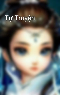 Tự Truyện 