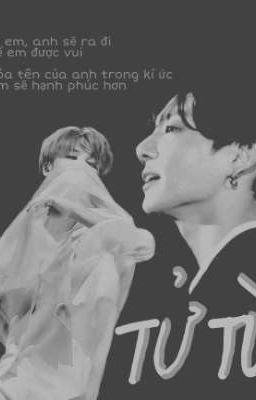 TỬ TÙ [Kookmin] [Hoàn] 