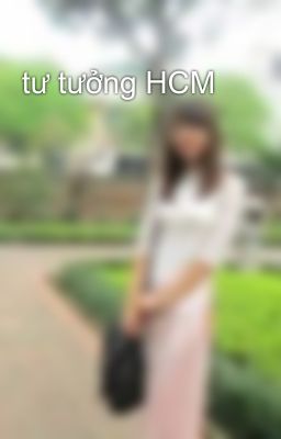 tư tưởng HCM