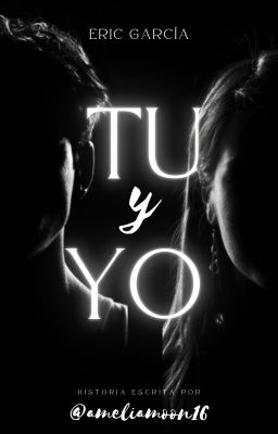 TU Y YO | Eric García