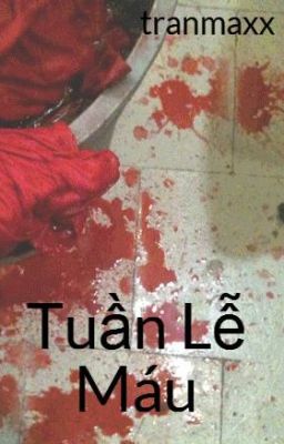 Tuần Lễ Máu