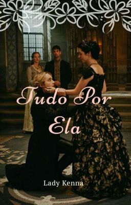 Tudo por Ela - Reign