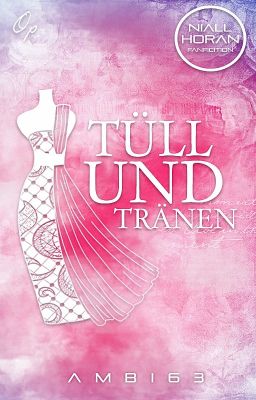 Tüll & Tränen