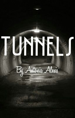 Tunnels