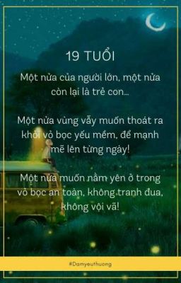 Tuổi 19 & Lần đầu biết yêu 💙