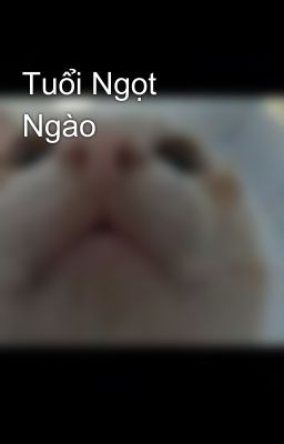 Tuổi Ngọt Ngào