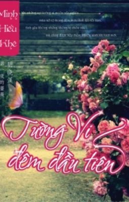 Tường Vy đêm đầu tiên Tập 2