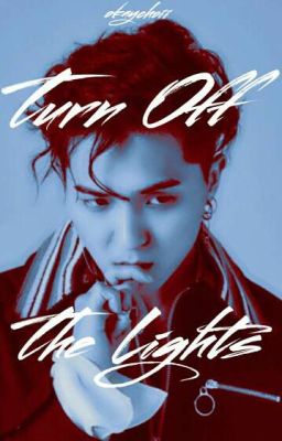 Turn Off The Lights | s.mh