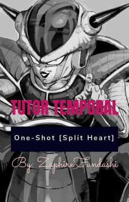 Tutor Temporal (One-Shot) [Split Heart] 