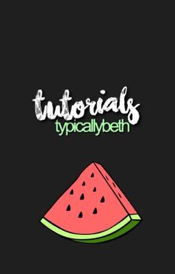 Tutorials