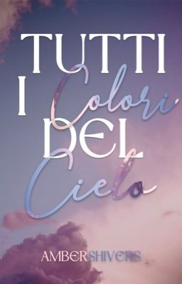 Tutti i Colori del Cielo