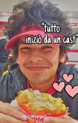 tutto iniziò da un cast 