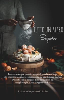 Tutto un altro Sapore - {Work in progress}