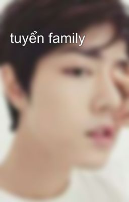 tuyển family