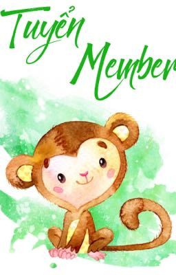 Tuyển Member for Monkey_Team 