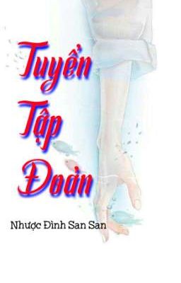 Tuyển tập Đoản