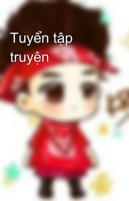 Tuyển tập truyện