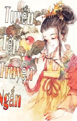 |Tuyển Tập Truyện Ngắn|_Meowkim