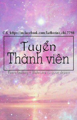 Tuyển Thành Viên-TeamGalaxy- Ngưng truyển