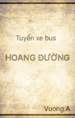 Tuyến xe bus hoang đường