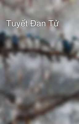 Tuyết Đan Tử