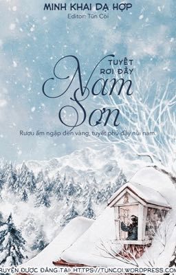 Tuyết rơi đầy Nam Sơn - Minh Khai Dạ Hợp