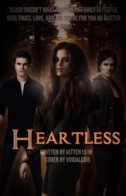 TVD~ HEARTLESS 